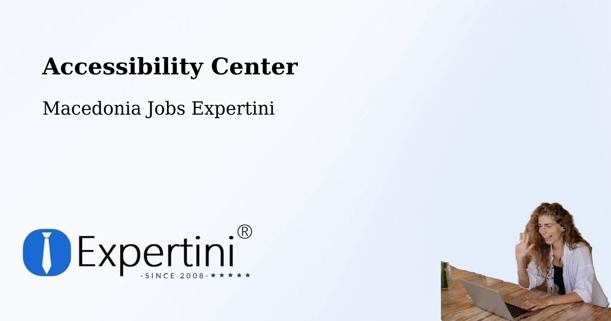Accessibility Statement – Markov Grad - Macedonia Jobs Expertini